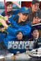 Han River Police Poster